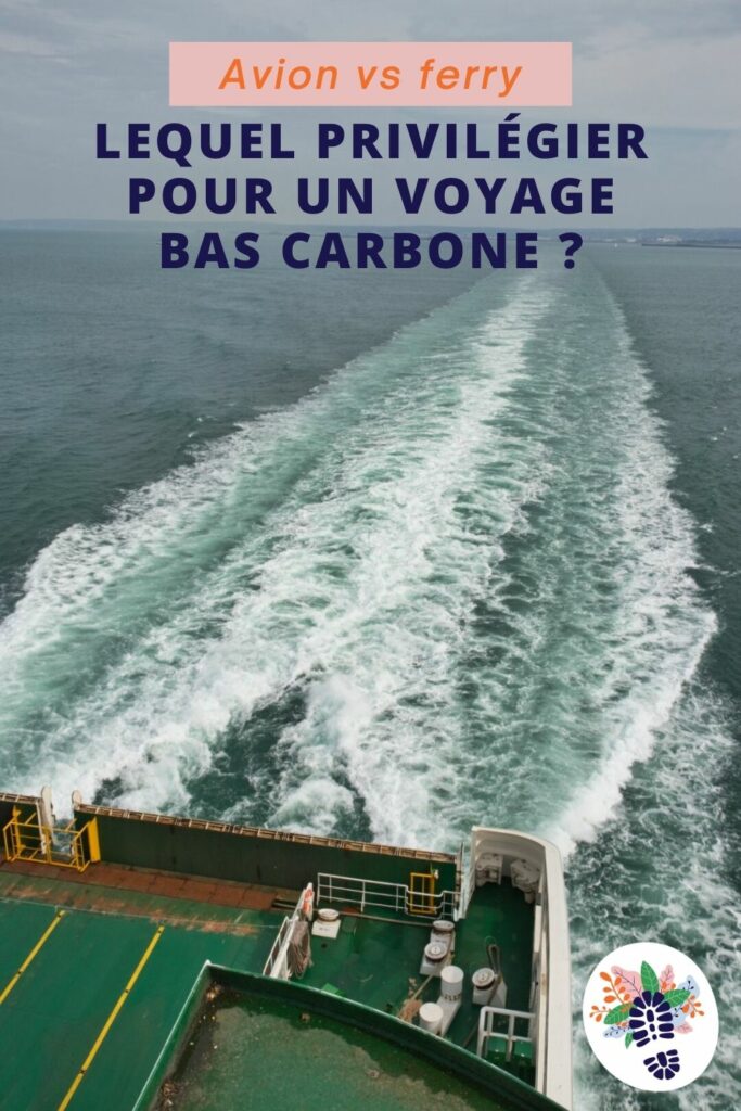 Avion vs ferry : lequel choisir pour un voyage bas carbone